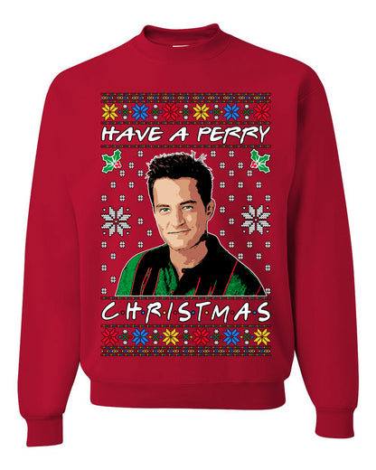 Have a Perry Christmas , Merry Christmas Tee, Ugly Christmas,  Sweater Unisex Crewneck Sweatshirt