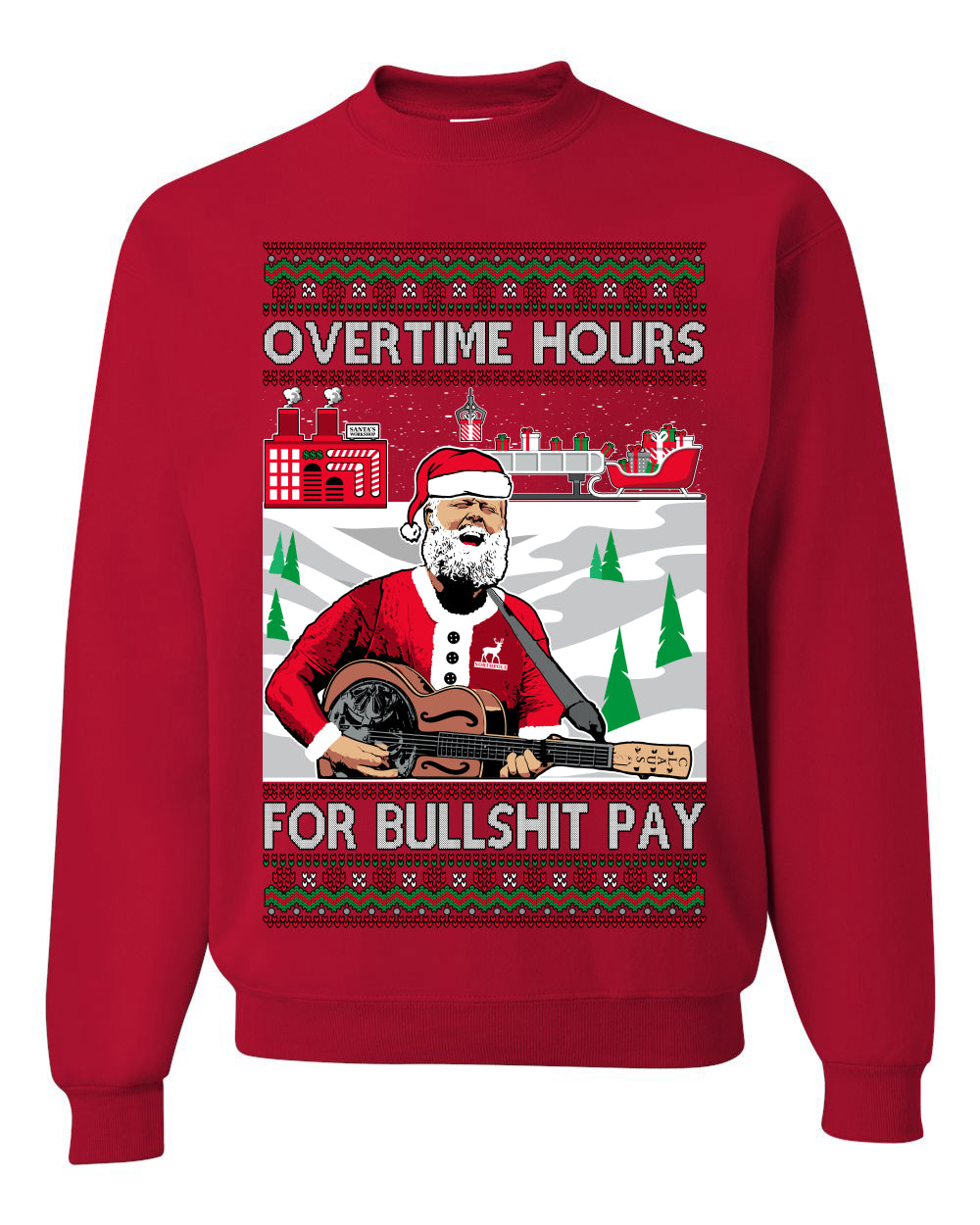 Overtime Hours Rich Men North of Richmond, Christmas Gifts, Funny Xmas Gift Idea, Ugly Christmas Sweater Unisex Crewneck Sweatshirt