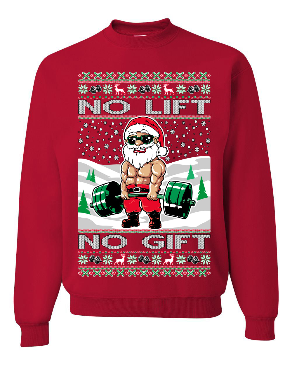 Merry Liftmas No Lift No Gift, Christmas Gifts, Funny Xmas Gift Idea, Ugly Christmas Sweater Unisex Crewneck Sweatshirt