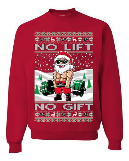 Merry Liftmas No Lift No Gift, Christmas Gifts, Funny Xmas Gift Idea, Ugly Christmas Sweater Unisex Crewneck Sweatshirt