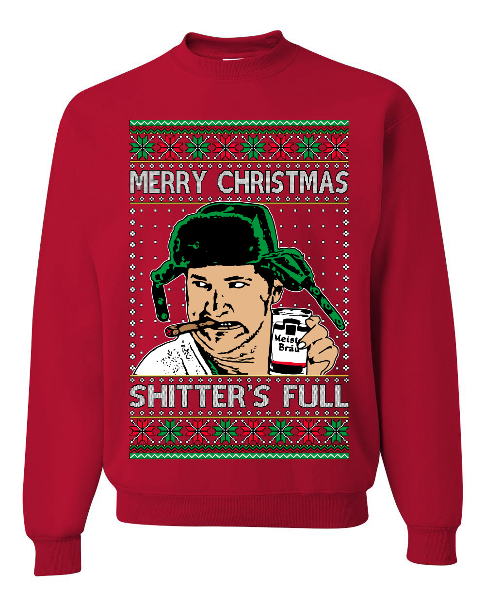 Shitter's Full Cousin Eddie Christmas Family Vacation Ugly Christmas Sweater, Christmas Gifts, Funny Xmas Gift Idea, Unisex Crewneck Sweatshirt