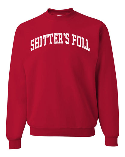 Vintage Movie Quote Shitter's Full, Christmas Gifts, Funny Xmas Gift Idea, Ugly Christmas Sweater Unisex Crewneck Sweatshirt
