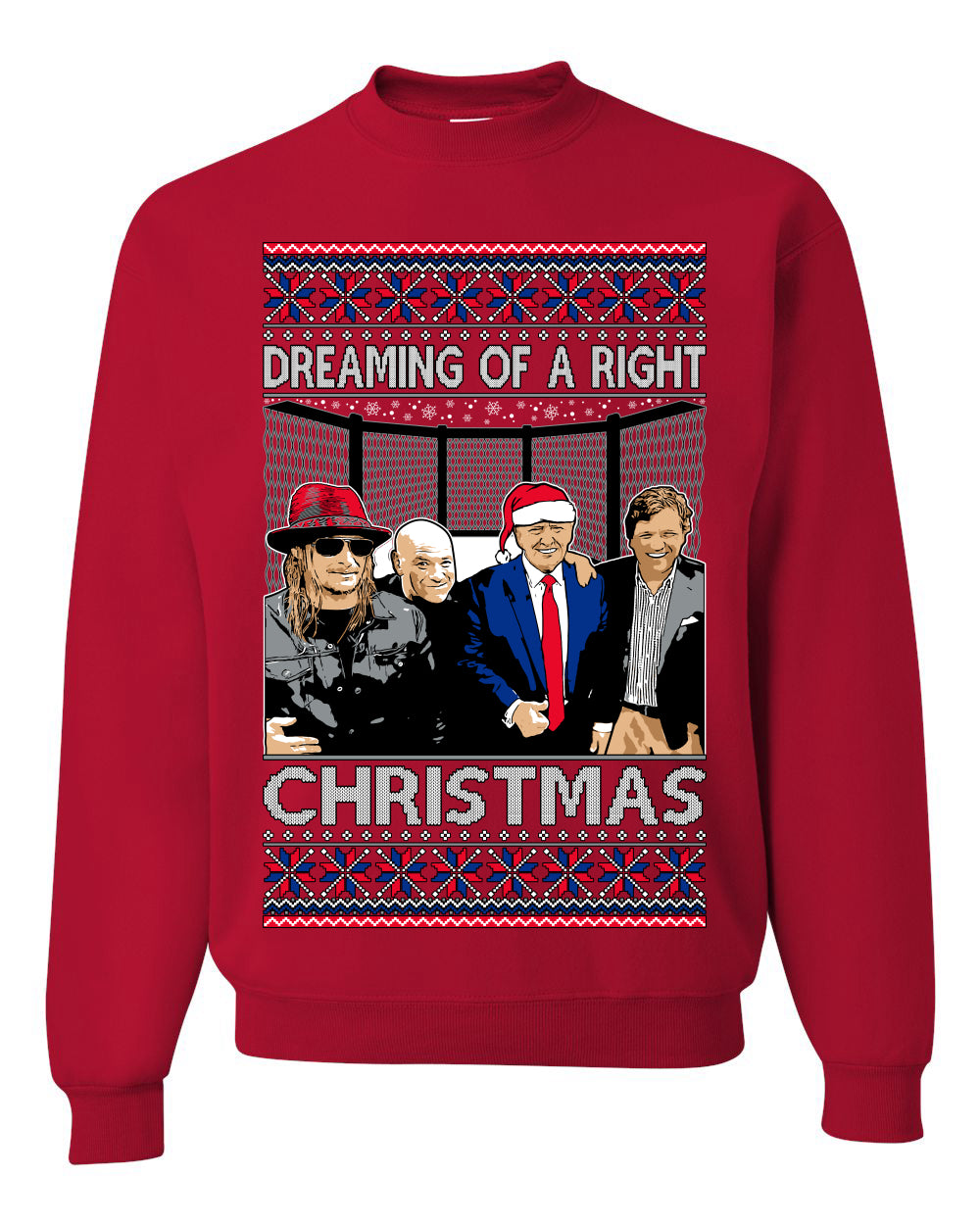 Dreaming Of A Right Christmas, Trump 2024 , Christmas Gifts, Funny Xmas Gift Idea, Ugly Christmas Sweater Unisex Crewneck Sweatshirt