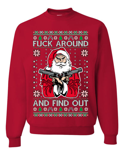 F Around And Find Out Santa, Christmas Gifts, Funny Xmas Gift Idea, Ugly Christmas Sweater Unisex Crewneck Sweatshirt