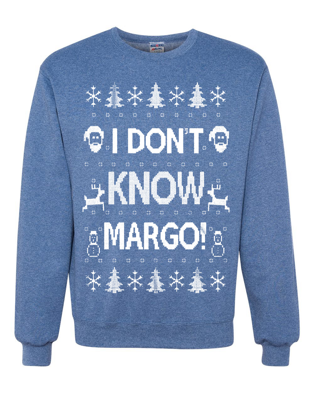 Men's Ugly Holiday Unisex Sweater Sweatshirt Wild Bobby I Don't Know Margo Ugly Christmas Sweater Unisex Crewneck Sweatshirt