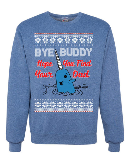 Narwhal Hope You Find Your Dad Quote, Christmas Gifts, Funny Xmas Gift Idea, Ugly Christmas Sweater Unisex Crewneck Sweatshirt
