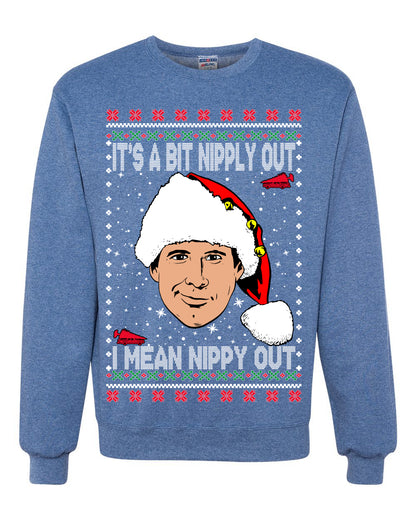 Clark G It's A Bit Nipply Out, Christmas Gifts, Funny Xmas Gift Idea, Ugly Christmas Sweater Unisex Crewneck Sweatshirt