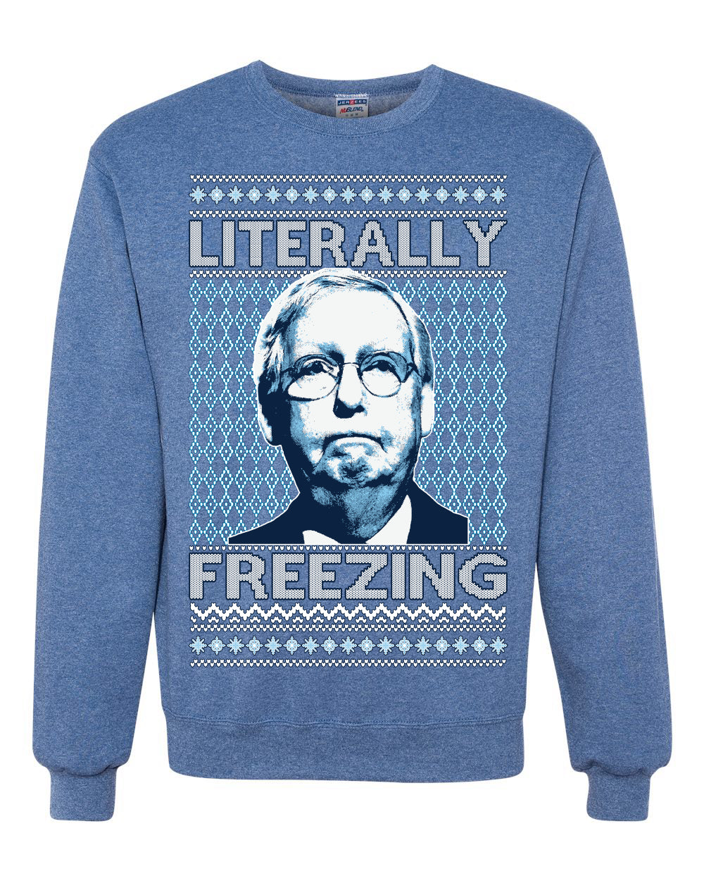 Literally Freezing McConnell , Merry Christmas Tee, Ugly Christmas,  Sweater Unisex Crewneck Sweatshirt