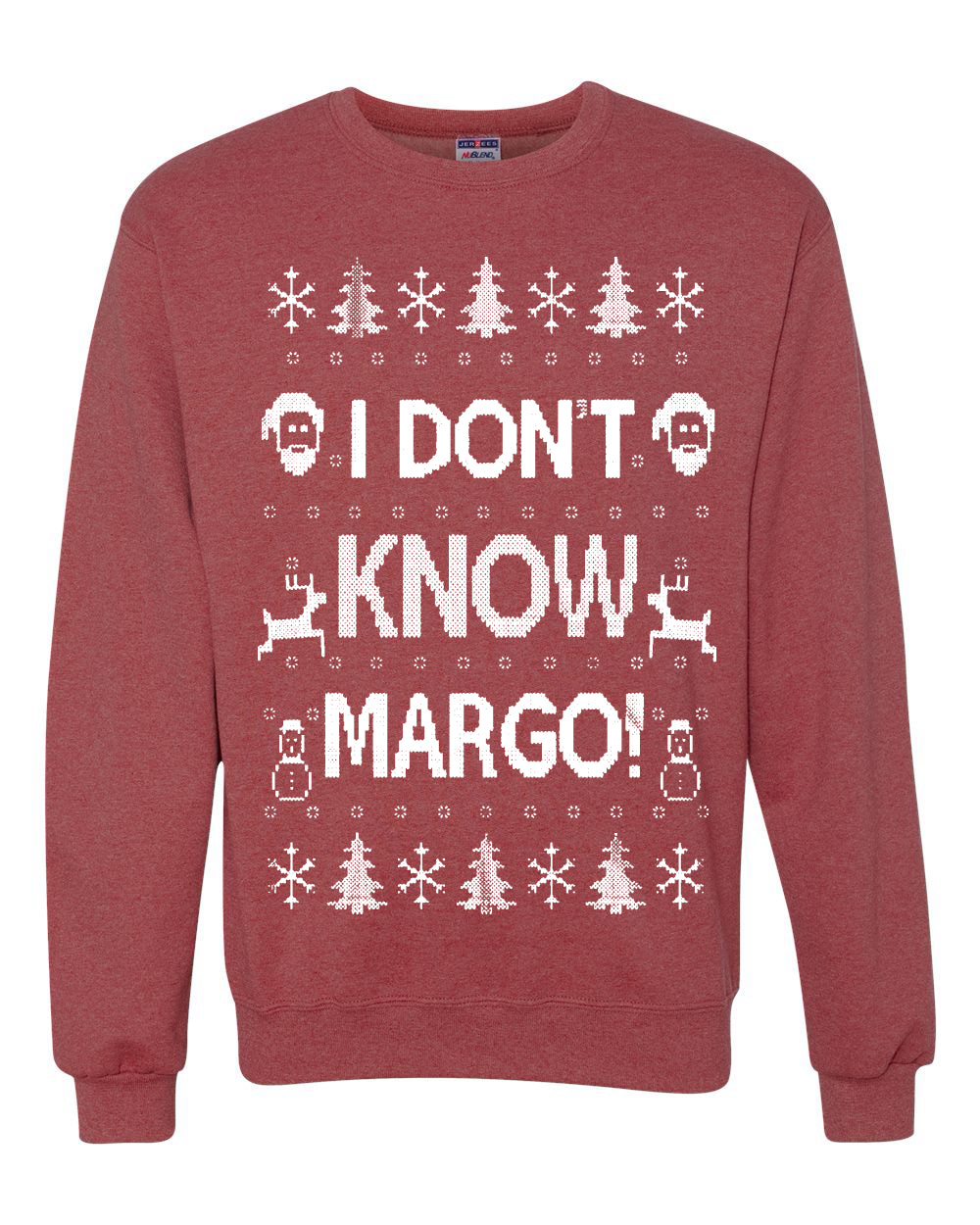 Men's Ugly Holiday Unisex Sweater Sweatshirt Wild Bobby I Don't Know Margo Ugly Christmas Sweater Unisex Crewneck Sweatshirt