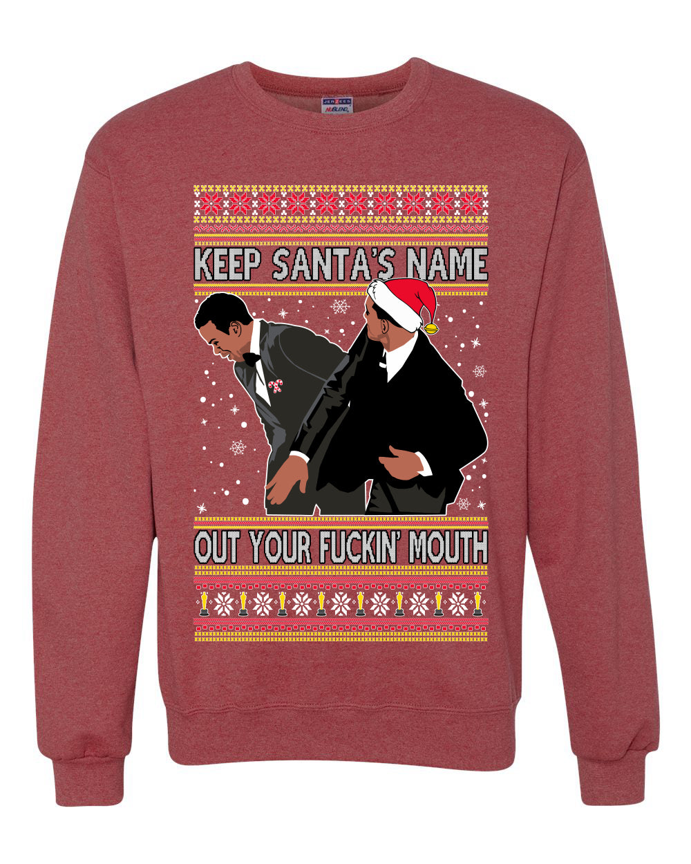Will Smith Slaps Chris Rock Meme Keep Santa's Name Out of Your Mouth Crewneck Unisex Ugly Xmas Crewneck Sweater Ugly Christmas Sweater Unisex Crewneck Sweatshirt