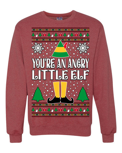 You're An Angry Little Elf Christmas Movie Quote, Christmas Gifts, Funny Xmas Gift Idea, Ugly Christmas Sweater Unisex Crewneck Sweatshirt